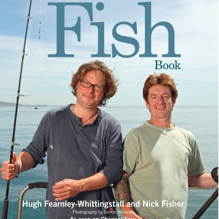 The River Cottage Fish Book