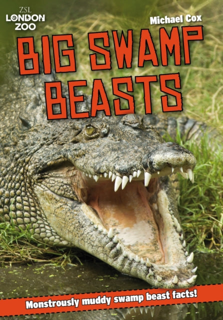 ZSL Big Swamp Beasts