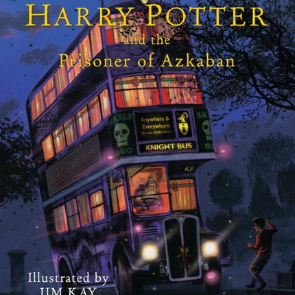 Harry Potter and the Prisoner of Azkaban: Illustrated Edition