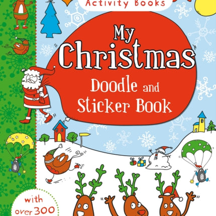 My Christmas Doodle and Sticker Book Bloomsbury