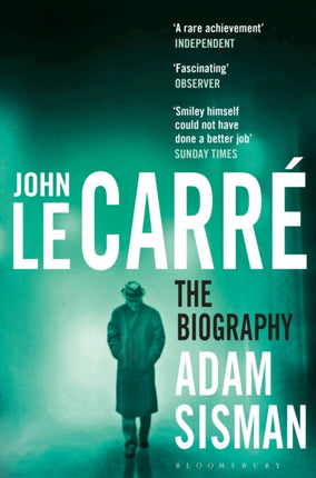 John le Carré: The Biography