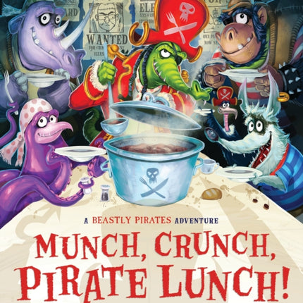 Munch, Crunch, Pirate Lunch!