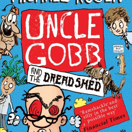 Uncle Gobb and the Dread Shed