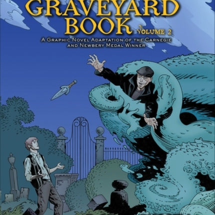 The Graveyard Book Graphic Novel, Part 2