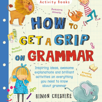 How to Get a Grip on Grammar