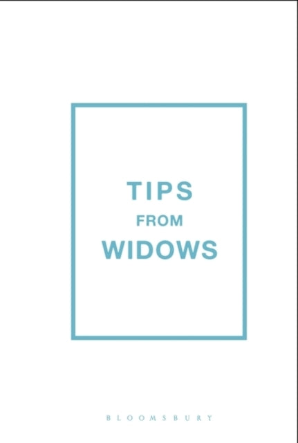 Tips from Widows