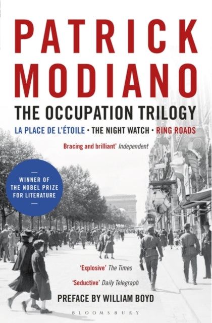 The Occupation Trilogy: La Place de l'Étoile – The Night Watch – Ring Roads