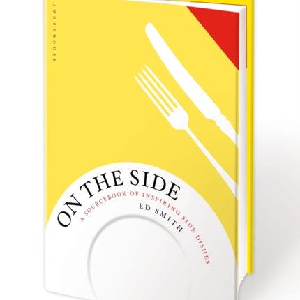 On the Side: A sourcebook of inspiring side dishes