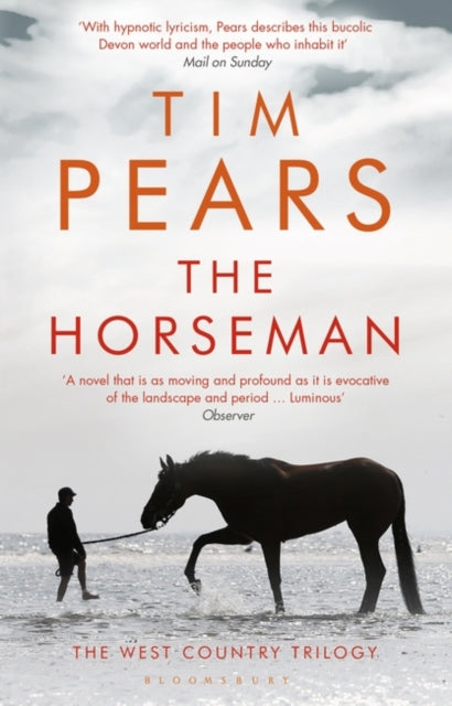 The Horseman: The West Country Trilogy