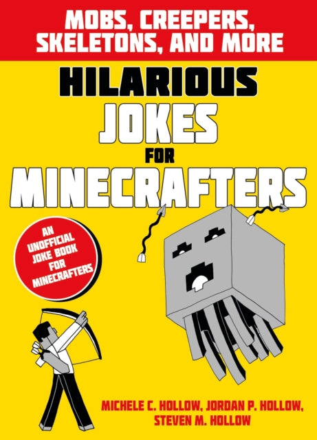 Hilarious Jokes for Minecrafters Mobs creepers