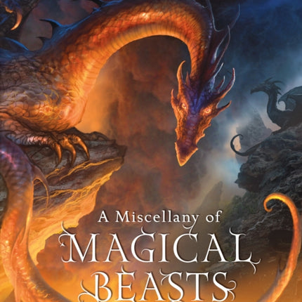 A Miscellany of Magical Beasts