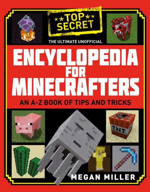 The Ultimate Unofficial Encyclopedia for Minecrafters