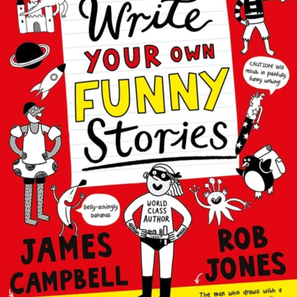 Write Your Own Funny Stories: A laugh-out-loud book for budding writers