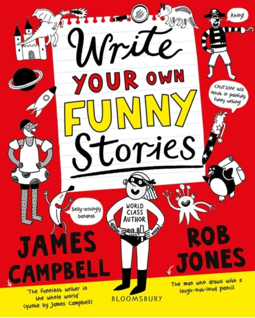 Write Your Own Funny Stories: A laugh-out-loud book for budding writers