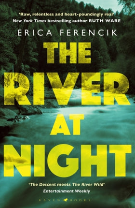 The River at Night: A Taut and Gripping Thriller