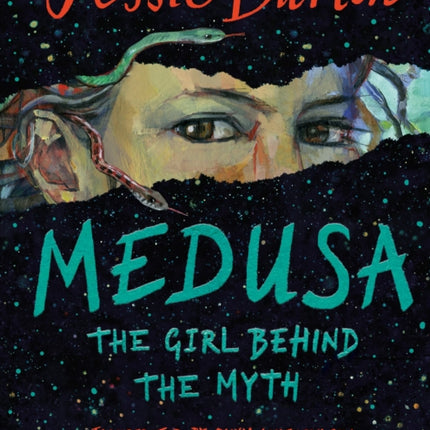 Medusa: The Girl Behind the Myth (Illustrated Gift Edition)