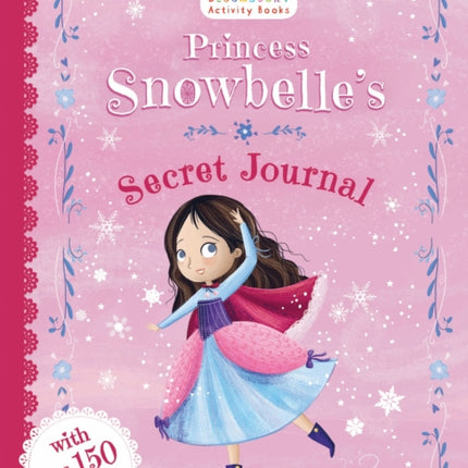 Princess Snowbelle's Secret Journal