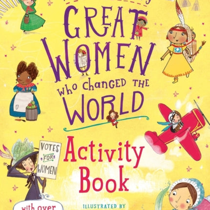 Fantastically Great Women Who Changed the World Activity Book