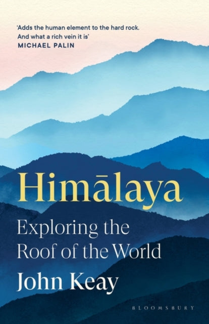 Himalaya: Exploring the Roof of the World