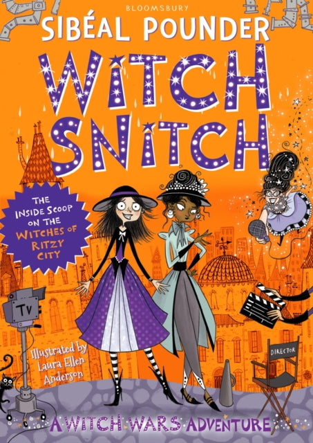 Witch Snitch: The Inside Scoop on the Witches of Ritzy City