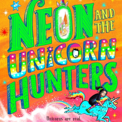 Neon and The Unicorn Hunters