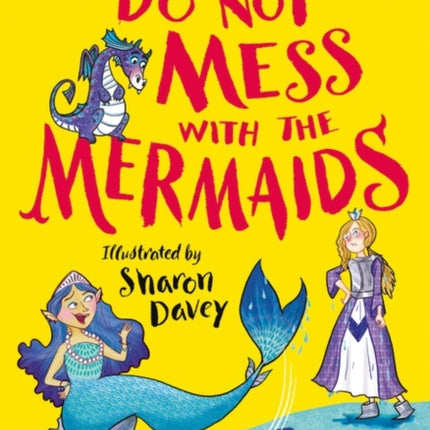 Do Not Mess with the Mermaids