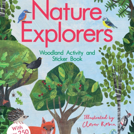 The Woodland Trust: Nature Explorers Woodland Activity and Sticker Book