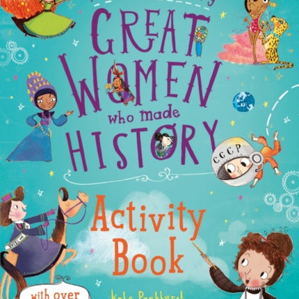 Fantastically Great Women Who Made History Activity Book