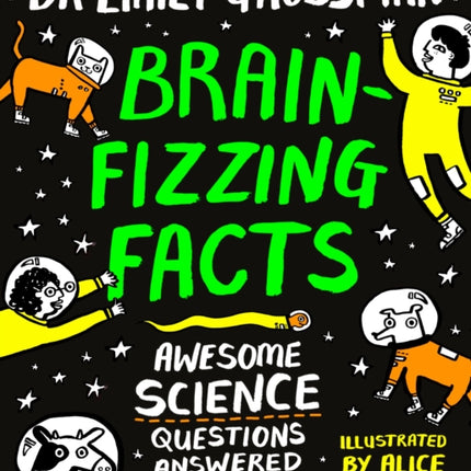 Brain-fizzing Facts: Awesome Science Questions Answered