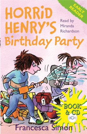 Horrid Henrys Birthday Party Early Reader