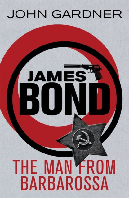 The Man from Barbarossa: A James Bond thriller