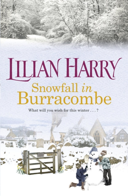 Snowfall in Burracombe: Curl up this winter with this gorgeously festive read!