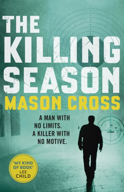 The Killing Season: Carter Blake Book 1