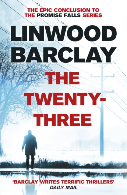 The Twenty-Three: (Promise Falls Trilogy Book 3)