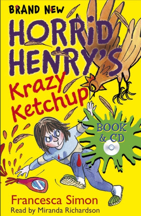 Horrid Henrys Krazy Ketchup