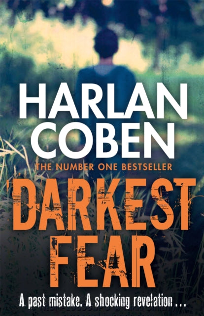 Darkest Fear: A gripping thriller from the #1 bestselling creator of hit Netflix show Fool Me Once