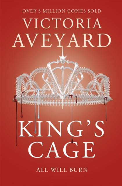 King's Cage: The third YA dystopian fantasy adventure in the globally bestselling Red Queen series