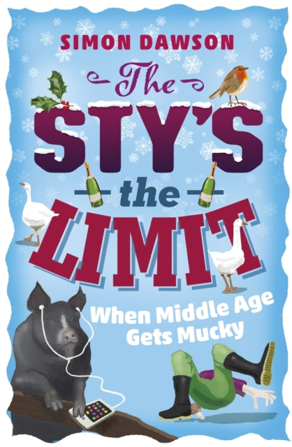 The Sty's the Limit: When Middle Age Gets Mucky