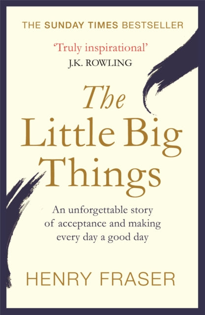 The Little Big Things: The Inspirational Memoir of the Year