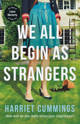 We All Begin As Strangers: A gripping novel about dark secrets in an English village