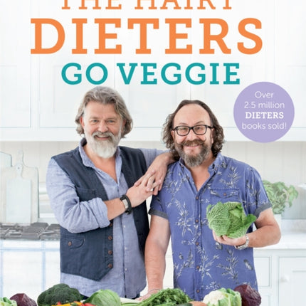 The Hairy Dieters Go Veggie