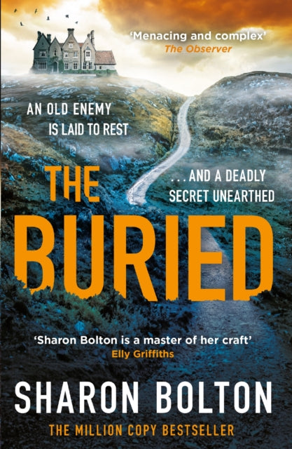 The Buried: A chilling, haunting crime thriller from Richard & Judy bestseller Sharon Bolton