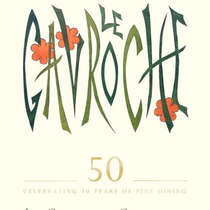 Le Gavroche Cookbook