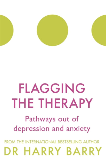 Flagging the Therapy: Pathways out of depression and anxiety