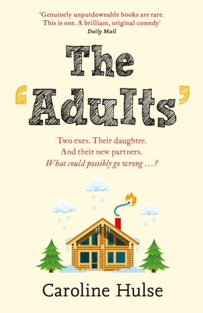 The Adults: The hilarious and heartwarming read to curl up with this Christmas!