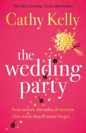 The Wedding Party: The unmissable summer read from The Number One Irish Bestseller!