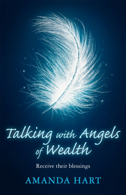 Talking with Angels of Wealth: Receive their blessings