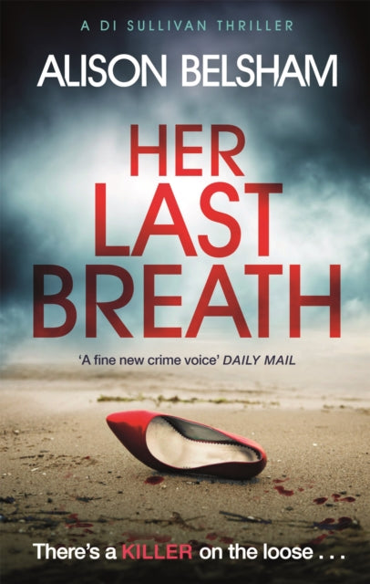 Her Last Breath: The crime thriller from the international bestseller