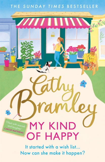 My Kind of Happy: The feel-good, funny novel from the Sunday Times bestseller