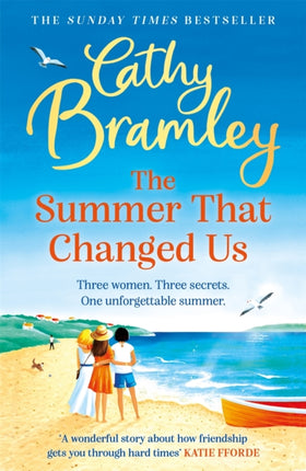 The Summer That Changed Us: The uplifting and escapist read from the Sunday Times bestselling storyteller